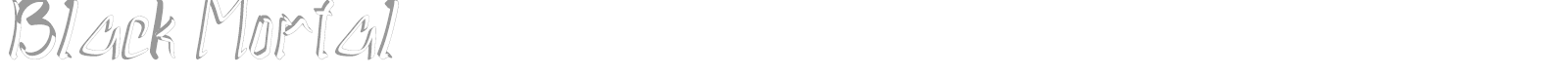 Black Mortal font preview
